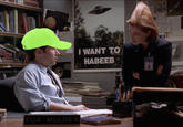 I WANT TO HABEEB FBI FOX MULDER