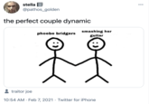 stella •.. @pathos_golden the perfect couple dynamic smashing her phoebe bridgers guitar traitor joe 10:54 AM · Feb 7, 2021 · Twitter for iPhone