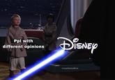 DISNEY Ppl with different opinions @realDailyWire