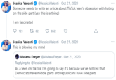 Jessica Valenti O @JessicaValenti - Oct 21, 2020 Someone needs to write an article about TikTok teen's obsession with hating on the side part (yes this is a thing) I am fascinated 121 27 82 852 Jessica Valenti @JessicaValenti - Oct 21, 2020 ... This is blowing my mind Viviana Freyer @VivianaFreyer · Oct 21, 2020 Replying to @JessicaValenti As a teen on Tik Tok I'm going to say it's because we've noticed that Democrats have middle parts and republicans have side parts