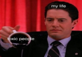 my life toxic people