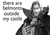 Dracula Castlevania there are belmonts outside my castle