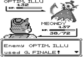 OPTIM. ILLU :L32 HP: MEOWDY :L37 HP: 38/72 Enemy OPTIM. ILLU used G. FINALE!