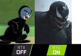 Tom did it first RTX RTX OFF ON