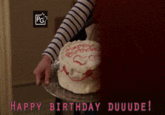 PG APP HAPPY BIRTHDAY DUUUDE!