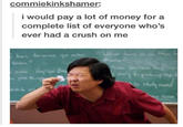 List commiekinkshamer: i would pay a lot of money for a complete list of everyone who's ever had a crush on me Hy Scen 10