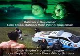 Batman v Superman Lois Stops Batman from Killing Superman A8202 METOPO POLIC Zack Snyder's Justice League Lois Stops Superman From Killing Batman 202