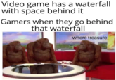 Video game has a waterfall with space behind it Gamers when they go behind that waterfall where treasure