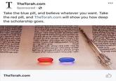 T TheTorah.com Sponsored · O ... Take the blue pill, and believe whatever you want. Take the red pill, and TheTorah.com will show you how deep the scholarship goes. ר איכוככבדויככרי ופאונ אוזד םלבר ץלו - לילי םית תנדבו ונימ מעכביכ לי+ לבוי ר ט-ב א ת יתוה יד םושת א אי- רזה הד איב גדר ליתוה או תלב לםישו לא יוזל דברוכ ואלהכי תר - אבה םנליה ריב שר אסרללב כל ת וכל א" נוא ב- ץצרוי יץר י כמ םל בולאכוצ קבדהלא דננישו ולגmorm םי שקת יבוי ידוז לי ל ב ני שנת יו ובינ זית ת בליכה םילבשמ יירDa ר ה שרשה ל י שמ לרD לאיל תאוזד לייני oyy ל תאלזד לארבעה ל"ר ל עוימ אוד ה ת יתתמידמiידמל נסכה 'קדש כ ב לבדד אשה ץכל בריםבצי ' וישבעב : ס ל יושיי ץישי ו לכבש תאוזד ללעבלת יאווד לכפר עליכסמלבד ר ש אכה ' ד רח ישלישה ץש ל םינמ ונסכוב םיה ל ת y א ינ לים בצ מ בונמ ונוגם ם אש ילכב שימ ב כבי"ב ול אודד זוט םלבד קלית T TheTorah.com