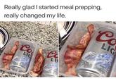 Really glad I started meal prepping, really changed my life. Co LIG BORN N Co LIG LI ORNM SON -ESTI