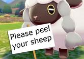 Please peel your sheep