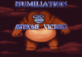NUMILIATION AWESOME VICTORY