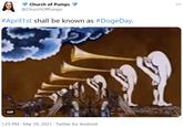 Church of Pumps @ChurchOfPumps #April1st shall be known as #DogeDay. GIF 1:25 PM · Mar 29, 2021 · Twitter for Android
