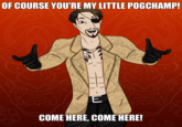 ""Haha! Of course you're my little pogchamp! Come here, come here!"


So I saw all these pogchamp memes of Majima but the vibe was all wrong because he was so reluctant, like I get that the "ugh" is part of the original meme but Majima's energy is way more positive than that lmfao


Kiryu would be way more reluctant to accept you as his pogchamp but Majima is more than willing to take you into his arms


Need a Majima hug right now"
-GraySlate