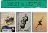 CONFLICT IN LITERATURE Granby EALER 04 Man v Man Man v Society Man v Self