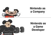 Nintendo as a Company Nintendo as a Game Developer made with mematic