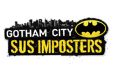 GOTHAM CITY SUS IMPOSTERS