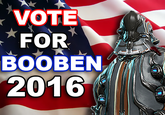 VOTE FOR ВОOBEN 2016