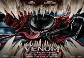 WOODY HARRELSON ТОМ HARDY VENOM LET THERE BE CARNAGE REALD 3D DEDolby Cinema IMAX MARVEL COMING SOON ONLY IN THÉATERS Venom Movie F .CO Venom