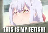 THIS IS MY FETISH!