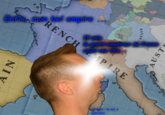 bel empire RORENCH MPIRE EnRin Gonly e grand empereur de France Could see this Nedst i'm not a wehraboo BAVAR AUST NI