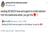 Richter gaming with the miles davis quintet @fivepoisonskid ... sending SO MUCH love and support to richter belmont from the castlevania series. you got this @oliviamunn · Dec 21, 2020 Sending SO MUCH love and support to John Mulaney. You got this. olivia 5:15 PM · May 14, 2021 · Twitter for iPhone