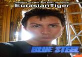 Ir/hapas creator and p--- spammer EurasianTiger BLUE STEEL