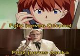 Feliz jueves Coronel Feliz jueves Ásuka