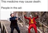 This medicine may cause death: People in the ad: