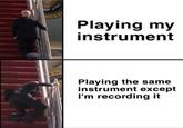 Joe Biden <a href=https://cheezburger.com/14331653/melodious-memes-for-music-lovers>funny music meme</a> about attempting (and failing) to record your music found on Memebase.