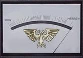 Heresy Meter heresy HERESY!