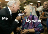 Dust Me My wets 關