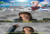 NEW ORIGINAL CHARACTER LIDIA SOBIESKA SEASON PASS 4 TEKKEN Finally! A worthy opponent! Our battle will be legendary!