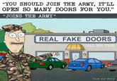 "YOU SHOULD JOIN THE ARMY, IT'LL OPEN SO MANY DOORS FOR YOU." * JOINS THE ARMY* REAL FAKE DOORS CALL FOR FIRE प्तमस Rick and Morty