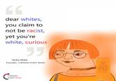 dear whites, you claim to not be racist, yet you're white, curious 55 Yerba Mate Founder, TURNING POINT WOKE INAYAUO GRAR A9. TAM MOITAJE HONBJ TURNING POINT WOKE