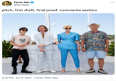 Ferris Jabr ... @ferrisjabr pitch, first draft, final proof, comments section 74 FESTIVA INTERNA INT 06 17 JUILLET 17 DILLET 2:19 PM · Jul 14, 2021 · Twitter Web App