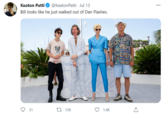 Keaton Patti @KeatonPatti · Jul 13 Bill looks like he just walked out of Dan Flashes. 74 FESTIVA INTERNA 06 17 JUILLET INT 17 ILLET 31 27 139 1.4K
