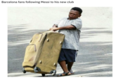 Barcelona fans following Messi to his new club