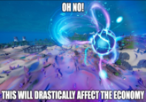 ОH NO! THIS WILL DRASTICALLY AFFECT THE ECONOMY