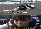 1930'S GERMANY LITERALLY ANYTHING BAD THAT EVER HAPPENED TO THEM I bet the Jews did this