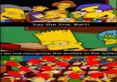 Say the line, Bart! I do not recognize the bodies in the water