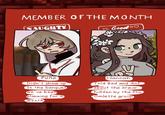 MEMBER OF THE MONTH (NAUGHTY o Good Punz Hannah Didn't show up Told Bad and Ant to the banquet we've been planning for a about the armor hidden by the Pro Omlette group month