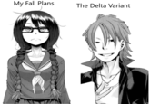 My Fall Plans The Delta Variant