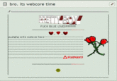 bro. its webcore time PRETTY BOY F--- BLUE LIVES! uuuhghe write watever here- -ARatAlert!