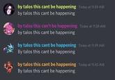 by talos this cant be happening Today at 29 AM by talos this cant be happening by talos this can't be happening Today af 1.39 AM by talos this cant be happening by talos this cant be happening Today at 1:39 AM By talos this cant be happening by talos this cant be happening Today at 1:45 AM By talos this cant be happening
