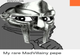 PEPEVILLAIN My rare MadVillainy pepe
