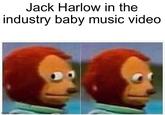 Jack Harlow in the industry baby music video imgflip.com