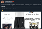 rob van winkle ... @GaydolfJizzler im okay with capital punishment for anyone who makes these Kirb @Goopi_Kaur · Sep 12 12 PACK PURE PROTEIN Huge c--- Wakes up at 3pm Gay for his homies no h--- Sprints up stairs at night (scared of the dark) Racist MIGOS NOLABELII OFFNET QUAVO FUL TAKEOFF
