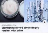 JESUSAFFAIRS.COM Scammer made over $ 500k selling 5G repellent lotion online