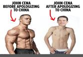 JOHN CENA BEFORE APOLOGIZING AFTER APOLOGIZING TO CHINA JOHN CENA TO CHINA